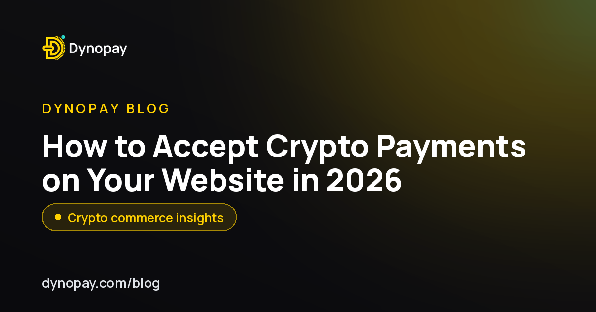 How to Accept Crypto Payments on Your Website in 2026
